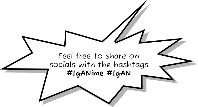 Feel free to share on socials with the hashtags #IgANime #IgAN